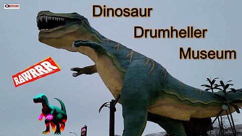 Dinosaur Drumheller Museum