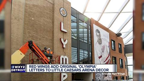 Red Wings add original Olympia letters to Little Caesars Arena decor