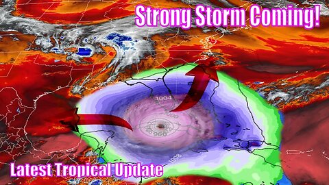 Strong Storms Coming. Tornadoes, Damaging Winds, Large Hail & Potential Hurricane Still Coming!