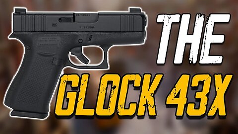 Glock 43X