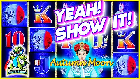 YEAH! SHOW IT! BIG WIN BONUS! Dragon Link Autumn Moon Slot