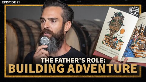 The Father’s Role: Building Adventure into Your Children w/Ned Schaut - EP#21 | Alpha Dad Show w/ Colton Whited + Andrew Blumer