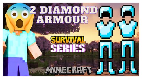 Finally, I have 2 diamond armour in my survival world minecraft survival series, 78 diamond in hindi