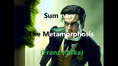 Summary: The Metamorphosis (Franz Kafka)