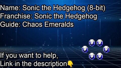 Sonic the Hedgehog (8-bit) | ALL CHAOS EMERALDS LOCATIONS