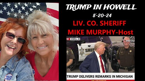 Trump Train Rolls in to Liv. Co. Sheriff's Michael Murphy's Jail