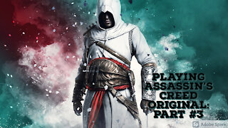 Assassin's Creed Original Part #3