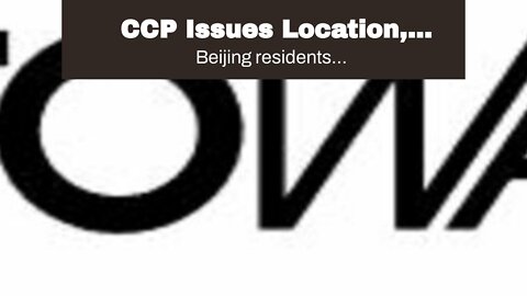 CCP Issues Location, Temperature-Monitoring Bracelets to Beijing Residents Returning from Other...