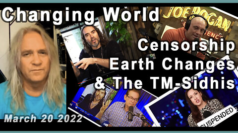 Censorship,Earth Changes, & The TM-Sidhis