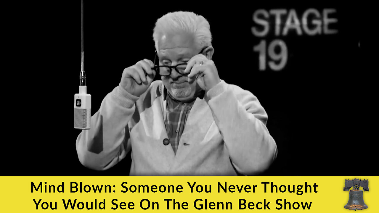 Mind Blown Someone You Never Thought You Would See On The Glenn Beck Show