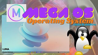 OS - Mega OS Luna Linux