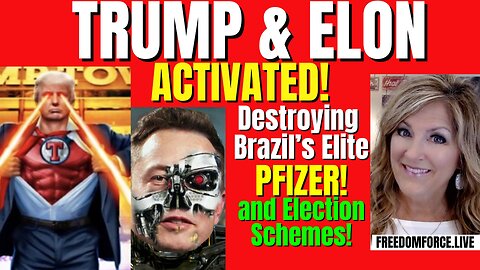 09-03-24   Trump & Elon Activated against Brazil Elite, Pfizer, & Election Schemes