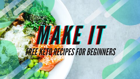 Easy, free keto recipes for beginners!