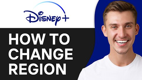 HOW TO CHANGE REGION IN DISNEY PLUS