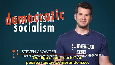 "Socialismo - Democrático" ainda é Socialismo | Steven Crowder [Legendado]