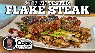 TikTok Tested: Flake Steak | Blackstone Griddles