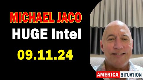 Michael Jaco HUGE Intel Sep 11: "Michael Jaco Discuss w/ Scott Bennett"