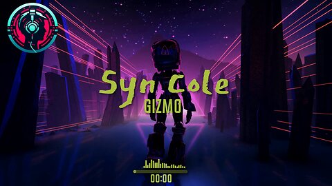 Syn Cole - Gizmo