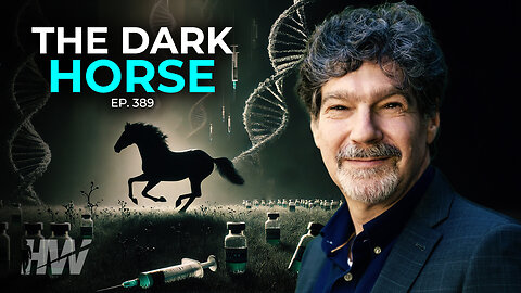 Episode 389: THE DARK HORSE