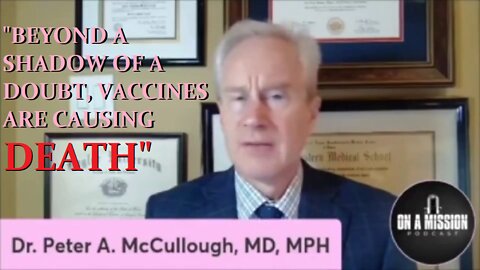 RIP COVID VACCINE BIOWEAPONS! 'BEYOND A SHADOW OF A DOUBT VACCINES CAUSING DEATH' DR. PETER McCULLOUGH