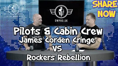 =EPISODE 16, PILOTS & CABIN CREW,JAMES CORDEN CRINGE VS ROCKERS REBELLION WITH LEE & DAVID