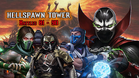 MK Mobile. HELLSPAWN Tower - Battles 81 - 90