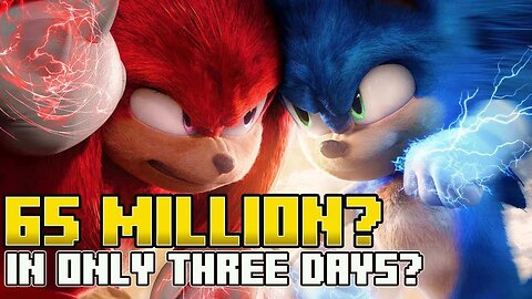 NEWS | Sonic 2 made 65m in less than three days!