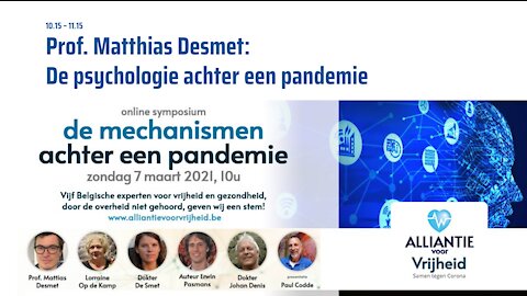 1. Prof. Mattias Desmet - Symposium Artsen Voor Vrijheid 7-3-2021