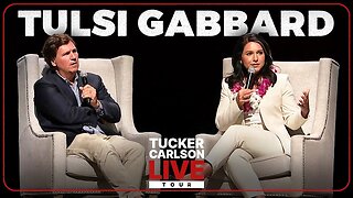 Tulsi Gabbard on D Cheney’s Lust for Nuclear War & Why She’s on Biden’s Terrorist Watchlist- TUCKER