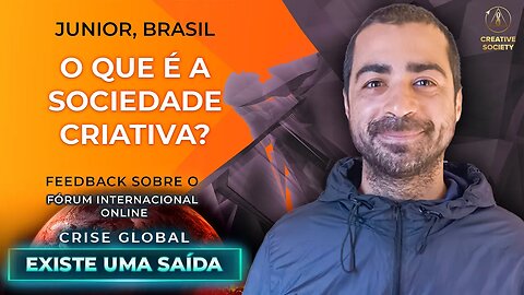 A minha opinião sobre a Sociedade Criativa | Cledenir Vergara Mendonça Junior. Brasil