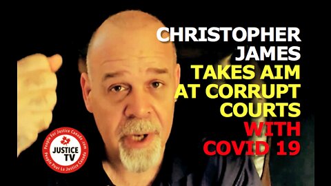 Christopher James : Build-up to a lawful trial on Covid crimes