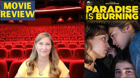 Paradise is Burning movie review by Movie Review Mom!