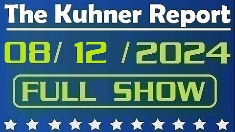 The Kuhner Report 08/12/2024 [FULL SHOW] Secret Service unlawfully broke into Massachusetts salon before Kamala Harris fundraiser