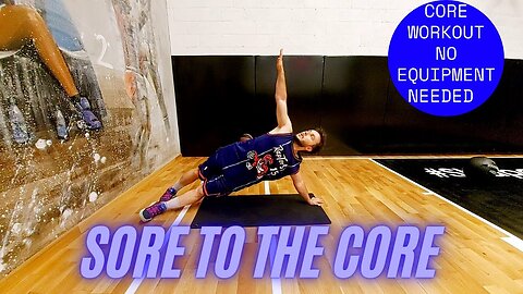 SORE TO THE CORE BASKETBALL STRENGTH AND CONDITIONING WORKOUT FOR PEAK PERFORMANCE