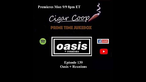 Prime Time Jukebox Episode 139: Oasis + Reunions