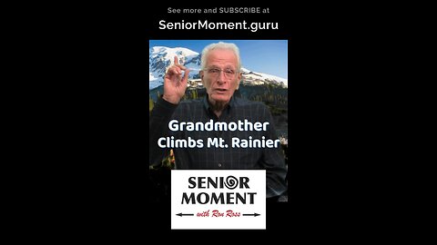 Grandmother Climbs Mt. Rainier