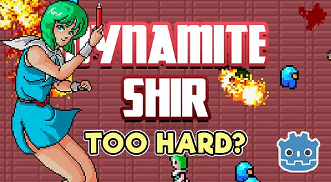 Did I Make Dynamite Shir Too Hard?