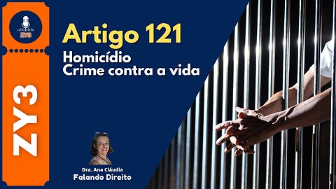 Artigo 121 - Homicídio Crime contra a vida