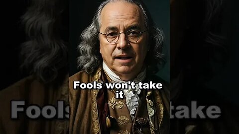 "Franklin's Foresights: Part 3 of 6" #quotes #motivation #fyp #foundingfathers #benjaminfranklin