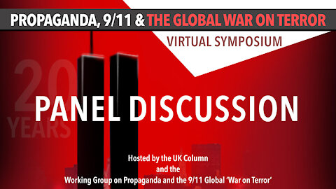 Propaganda and the 9/11 ‘Global War on Terror': Panel Discussion