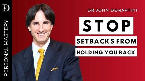 Turn Setbacks Into Comebacks Part 1 | Dr John Demartini