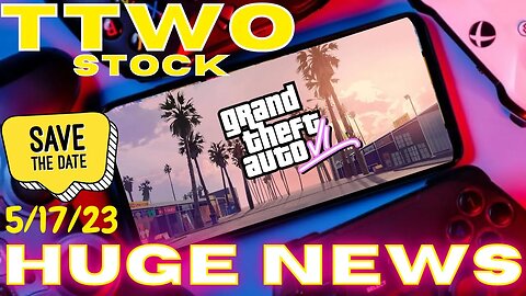 TTWO Stock | Next Week's Earnings Report Rockstar Will Announce GTA VI Official Release Date #gta6