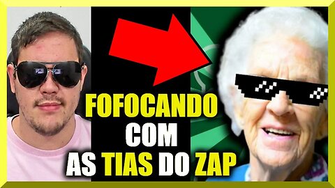 FOFOCANDO com as TIAS do ZAP + SORTEIO da COS.TV