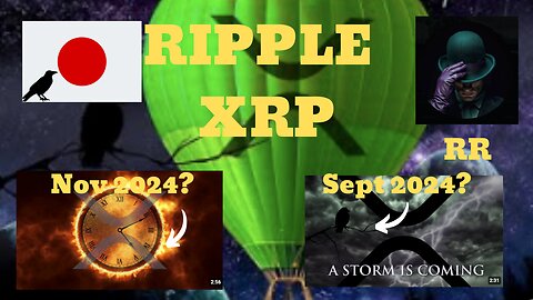 🟢🟣🟡 Ripple Riddler & BG123 where they pointing to October 2024? Ripple. XRP. XRPL🟡🟣🟢