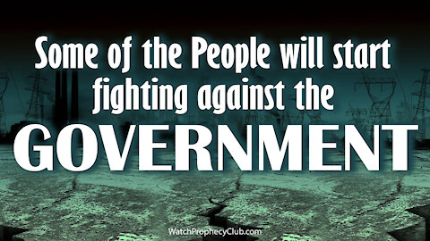 Some of the People will start Fighting against the Government 10/29/2021