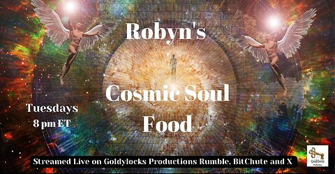 10 Sept 2024 ~ Robyn's Cosmic Soul Food ~ Ep 138