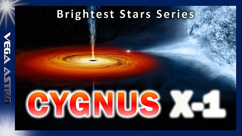 ⭐CYGNUS X-1 - The Life & DEATH Star⭐