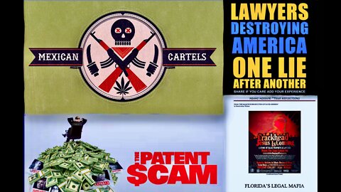 Mexican Cartel Pales In Comparison To Legal Mafia Patent Trolls Corrupt Lawyers Judges DOJ Kill USA