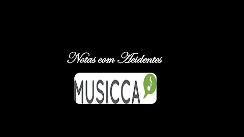 Musicca - Notas com Acidentes