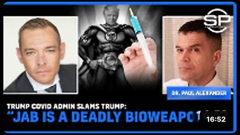 Trump Covid Admin SLAMS Trump: “Jab Is A DEADLY Bioweapon”